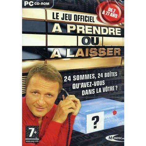 A PRENDRE OU A LAISSER / JEU PC DVD-ROM - Achat / Vente jeu pc A