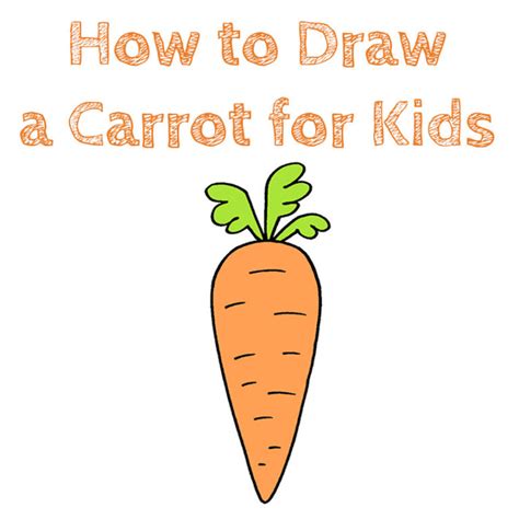 How To Draw A Carrot For Kids How To Draw Easy