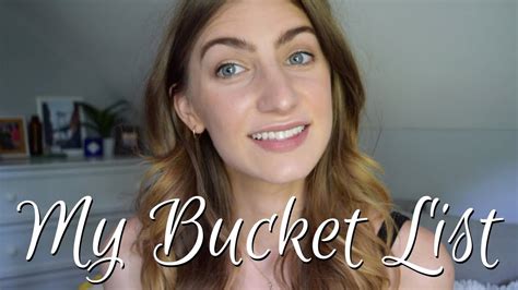 My Bucket List Youtube