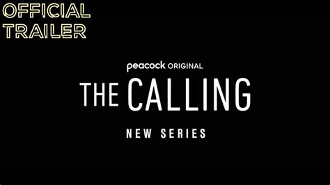 The Calling Official Trailer Peacock Original Youtube