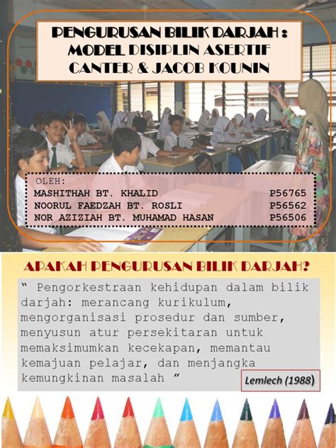 Pengurusan bilik darjah dan tingkah laku. pengurusan bilik darjah