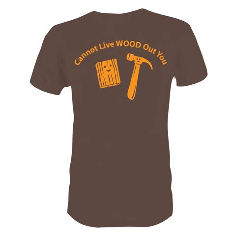 Playful Personable Woodworking T Shirt Design For A Company By 75 R P