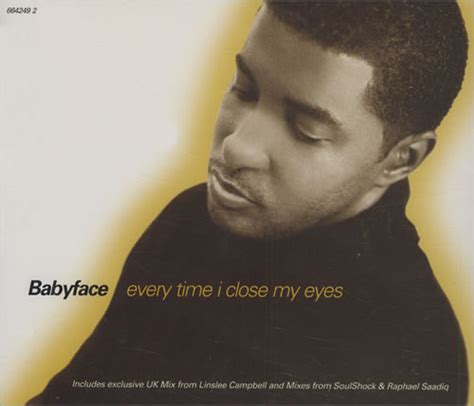 Babyface Every Time I Close My Eyes UK Cd Single Every Time I Close My Eyes Babyface