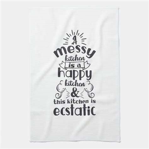 Cooking Baking Kitchen Messy Funny Humor Saying Kitchen Towel Zazzle