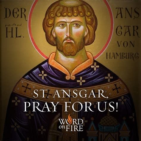 The Three Prayers 52 Saints Week 31 St Ansgar
