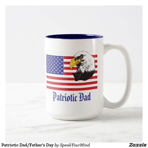 Patriotic Dadfathers Day Two Tone Coffee Mug Patriotic Ts Flag Design American Flag