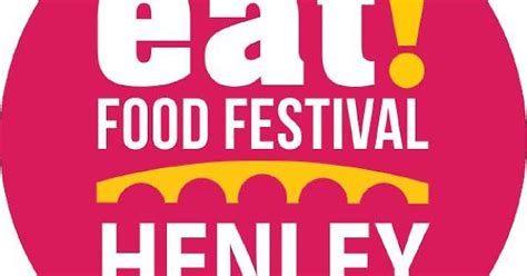 Henley Food Festival Postponed Henley Standard