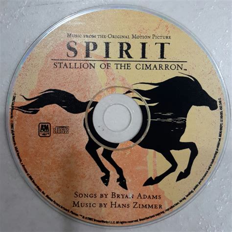 Spirit Stallion Of The Cimarron Music From The Original Motion Picture By Bryan Adams Hans