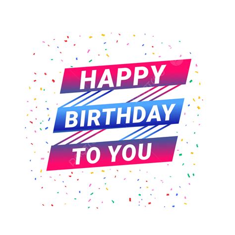 Happy Birthday Greeting Vector Hd Png Images Happy Birthday Greeting