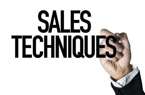 Sales Techniques A Series Of Sales Techniques Tips To By Sales Tips