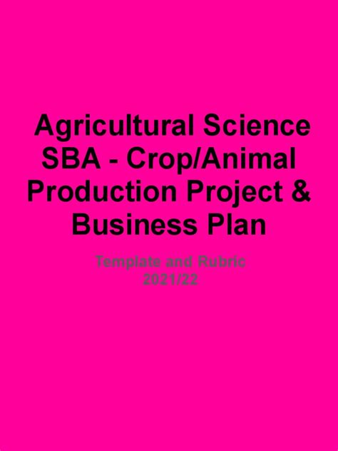 Agricultural Science Sba Cropanimal Production Project And Business