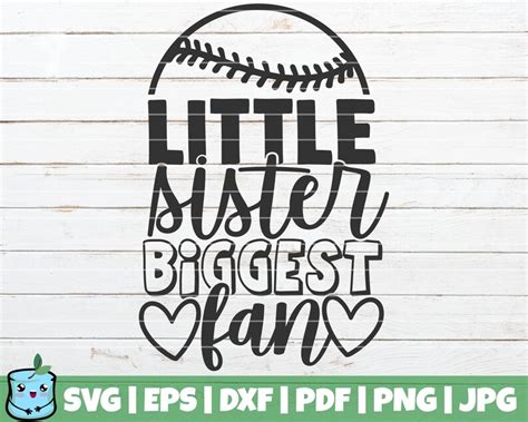 Little Sister Biggest Fan Svg Cut File Baseballsoftball Etsy