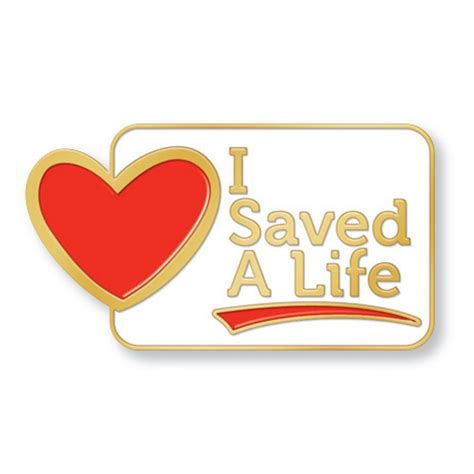 I Saved A Life Lapel Pin Positive Promotions