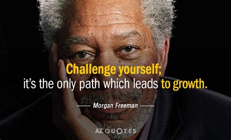 Top 25 Challenge Yourself Quotes Of 83 A Z Quotes