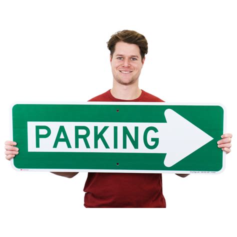 8 In X 24 In Parking Sign With Right Arrow Sku K 6102