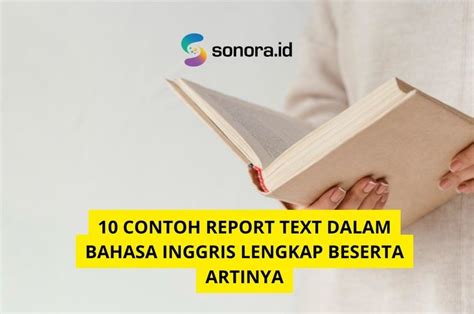 Contoh Report Text Dalam Bahasa Inggris Lengkap Beserta Artinya