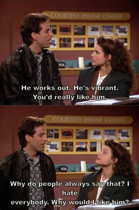 Famous Seinfeld Quotes Elaine Quotesgram