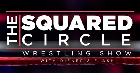 Podcastone The Squared Circle Wrestling Show
