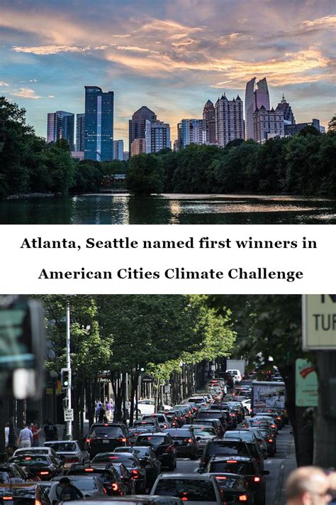 Atlanta Seattle Named First Winners In American Cities Climate Challenge