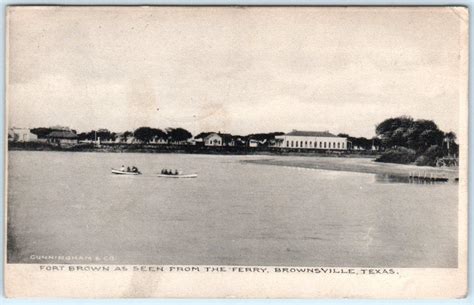 Brownsville Texas Tx Fort Brown As Seen From Ferry 1908 Postcard