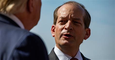Opinion Alexander Acosta Wont Be The Last Trump Official To Resign