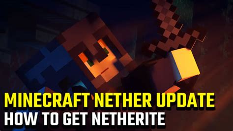 Minecraft How To Get Netherite Scrap And Craft Netherite Ingots