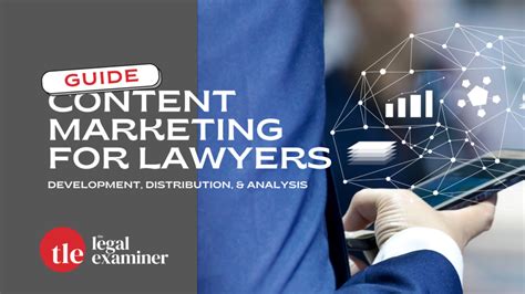 Content Marketing For Lawyers The Legal Examiner