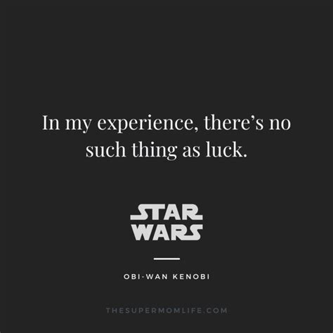 Most Fun And Inspirational Star Wars Quotes The Super Mom Life