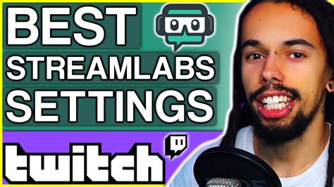 Best Streamlabs OBS Settings For Twitch 2021 Tutorial YouTube