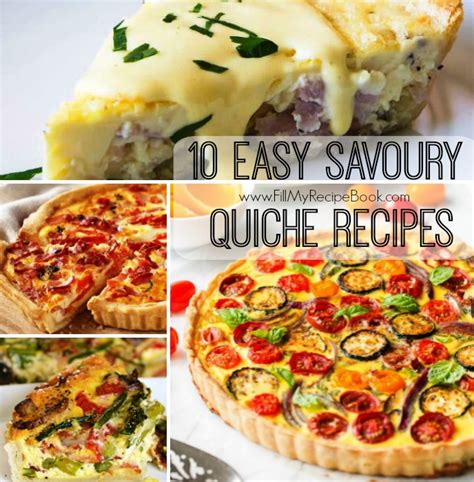 10 Easy Savoury Quiche Recipes Fill My Recipe Book