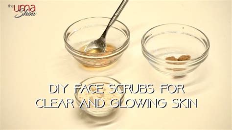 Diy Face Scrubs For Clear And Glowing Skin Youtube