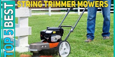 Best Self Propelled String Trimmer Mower With Reviews In 2023