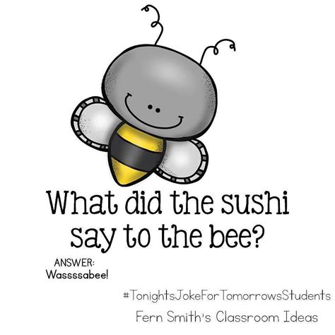 Tonights Joke For Tomorrows Students What Did The Sushi Say To The