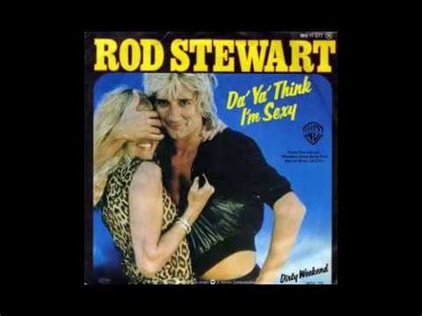 Rod Stewart Da Ya Think I M Sexy 1978 YouTube