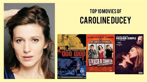 Caroline Ducey Top 10 Movies Of Caroline Ducey Best 10 Movies Of Caroline Ducey Youtube