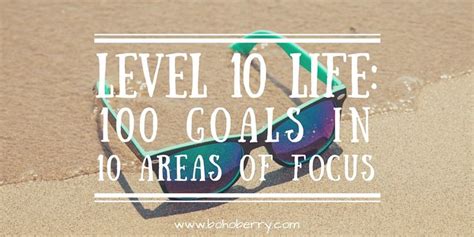 Level 10 Life 100 Goals In 10 Areas Of Focus Miracle Morning