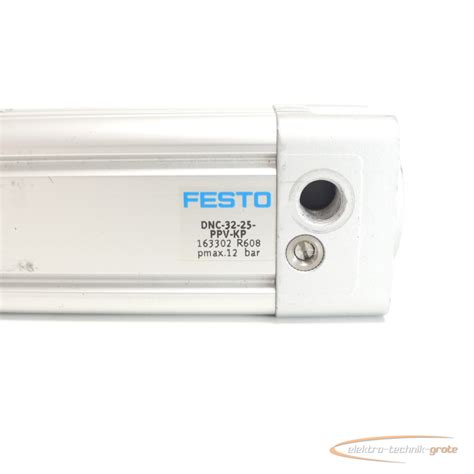 Festo Dnc 32 25 Ppv Kp Standard Cylinder 163302 R608 5699
