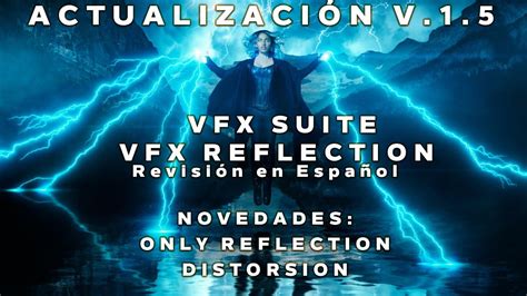 Red Giant Vfx Reflection Novedades VersiÓn V15 Revisión En Español