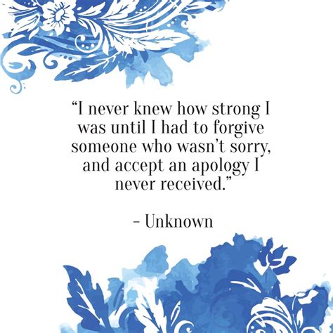 I Never Knew How Strong I Was Until I Had To Forgive Someone Who Wasn
