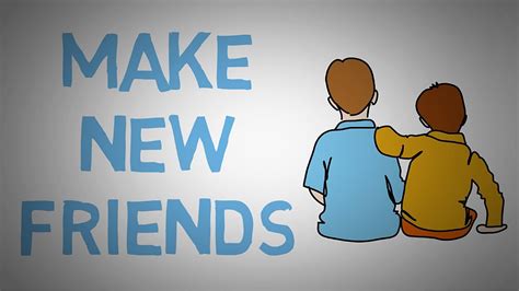 How To Make New Friends 3 Tips On Finding Real Friends Animated