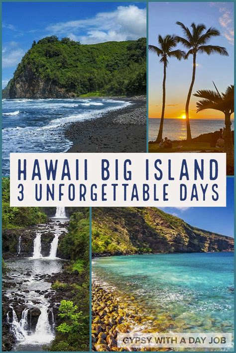 Big Island Road Trip Spending 3 Days On The Big Island Hawaii