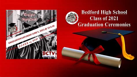 Bedford High School Class Of 2021 Graduation Youtube