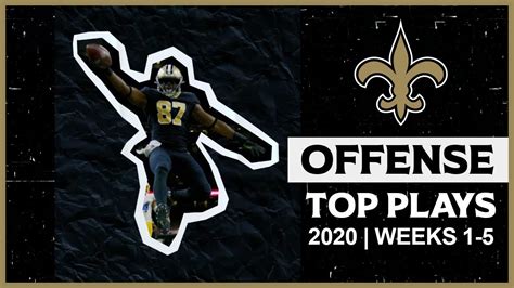 Saints Offense Highlights  2020 Top Plays from Weeks 15  YouTube