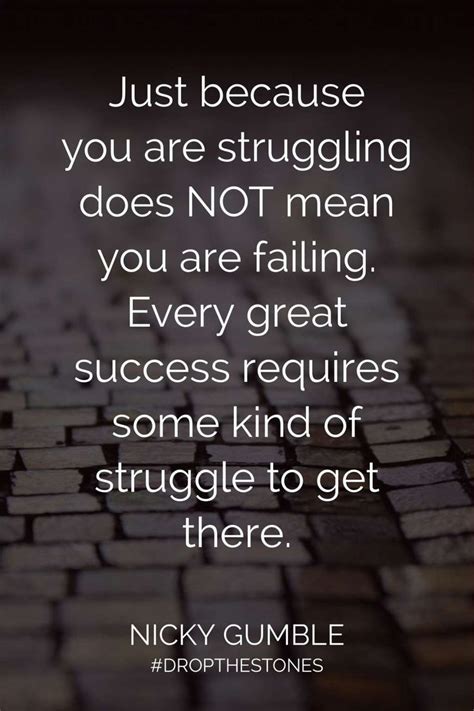 18 Struggle And Success Quotes Struggle Quotes Success Quotes