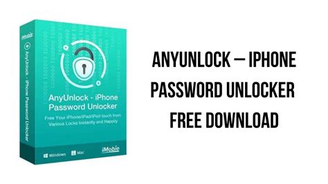 Anyunlock Iphone Password Unlocker Free Download My Software Free