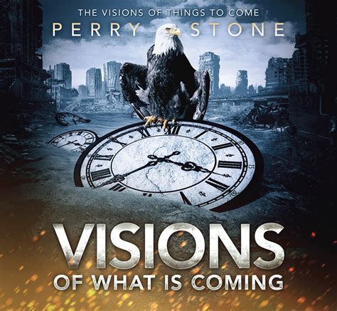 Visions of What is Coming | Perry Stone Ministries