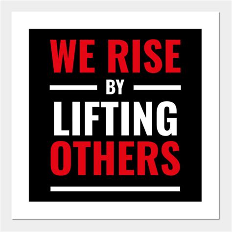 Rise Up Together Inspired Rising Quote Rise Posters And Art Prints