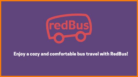 Redbus Enjoy A Cozy And Comfortable Bus Travel With Redbus