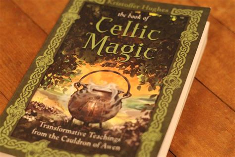 The Book Of Celtic Magic By Kristoffer Hughes Esoteric Moment