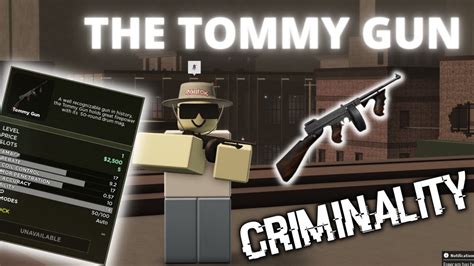 THE TOMMY GUN Roblox Criminality YouTube